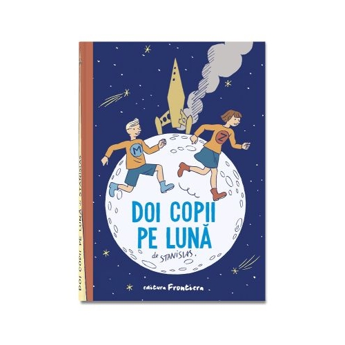 Doi copii pe Luna - Stanislas