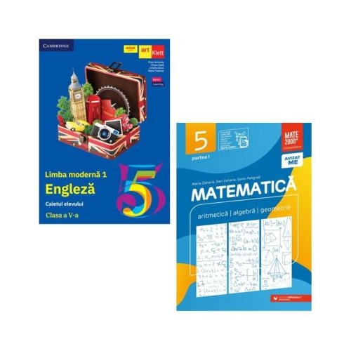 Pachet 2 carti pentru clasa a 5-a Limba engleza L1. Caietul elevului si Matematica. Aritmetica algebra geometrie. Consolidare. Partea 1 - Clare Kennedy Maria Zaharia