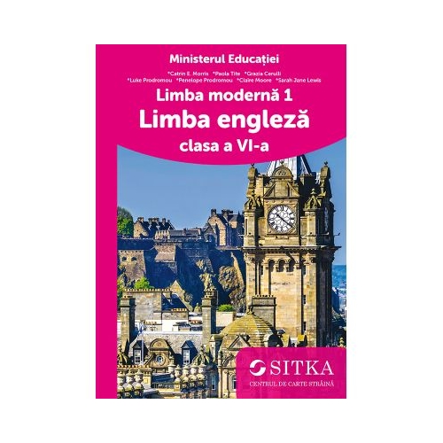 Manual Limba moderna 1 limba engleza clasa a 6-a - Catrin E. Morris