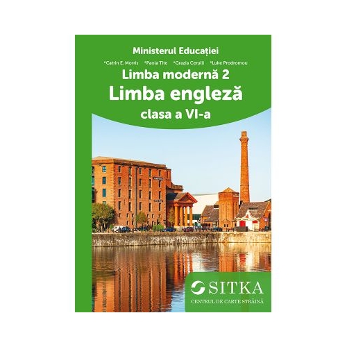 Manual Limba moderna 2 limba engleza clasa a 6-a - Catrin E. Morris