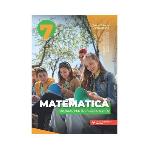Matematica. Manual pentru clasa a 7-a - Maria Zaharia
