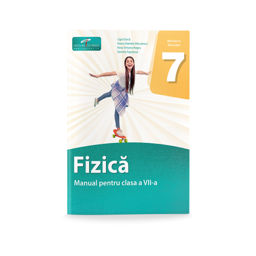Fizica. Manual pentru clasa a 7-a - Ligia Duica