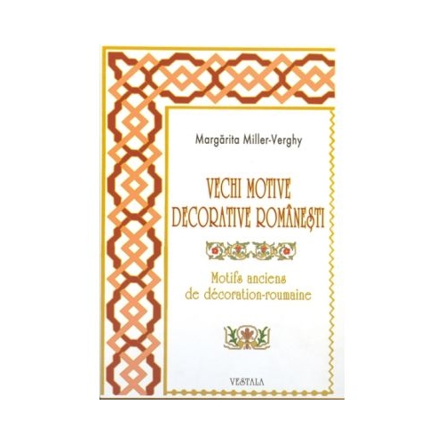 Vechi motive decorative romanesti - Margarita Miller-Verghy