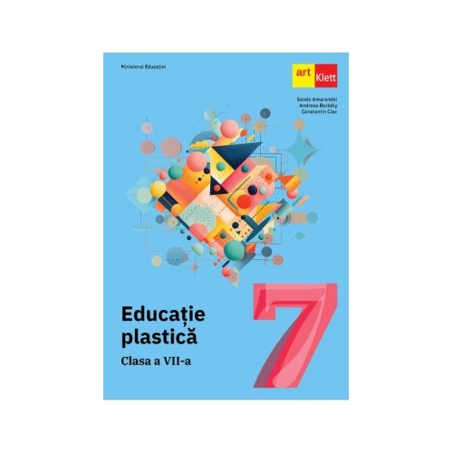 Educatie plastica. Manual clasa a 7-a - Sanda Amarandei
