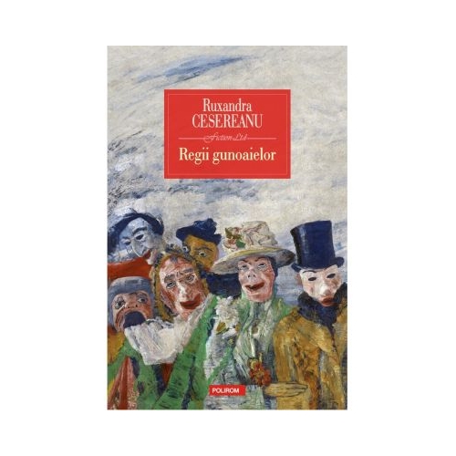 Regii gunoaielor - Ruxandra Cesereanu