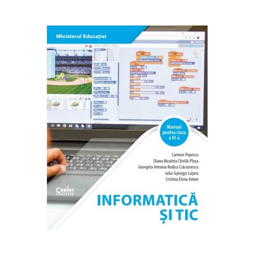 Informatica si TIC. Manual clasa a 6-a - Carmen Popescu