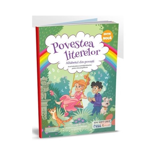 Alfabetul din povesti (Povestea literelor) - Jocuri educative si activitati distractive pentru clasa pregatitoare, EDU, Manuale Clasa Pregatitoare