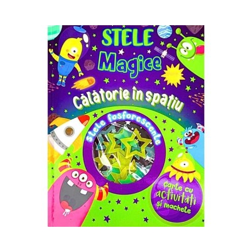 Calatorie in spatiu. Stele magice