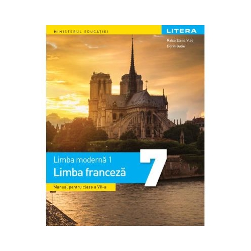 Manual limba franceza clasa a 7- a L1 - Raisa Elena Vlad