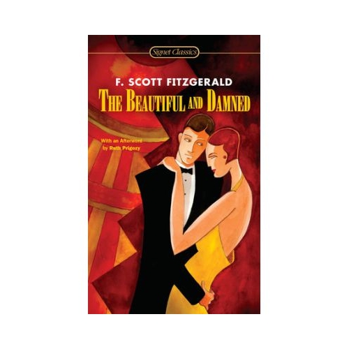 The Beautiful and Damned - F. Scott Fitzgerald