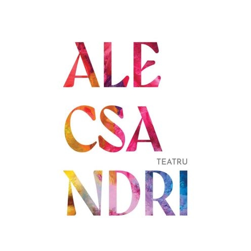 Teatru - Vasile Alecsandri