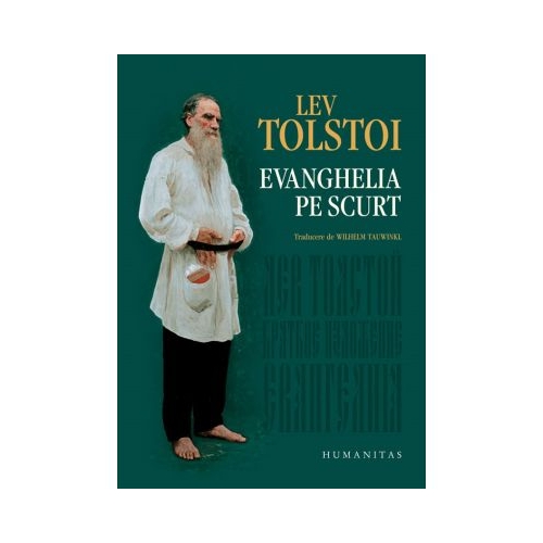 Evanghelia pe scurt - Lev Tolstoi