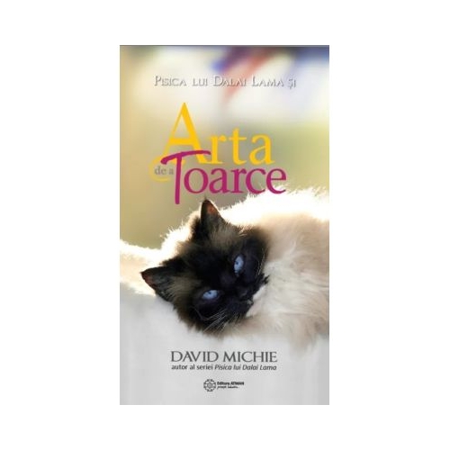 Pisica lui Dalai Lama si arta de a toarce - David Michie