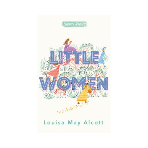 Little Women - Louisa May Alcott