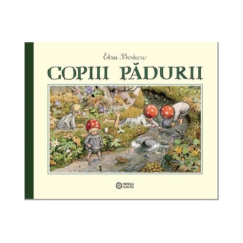 Copiii padurii - Elsa Beskow
