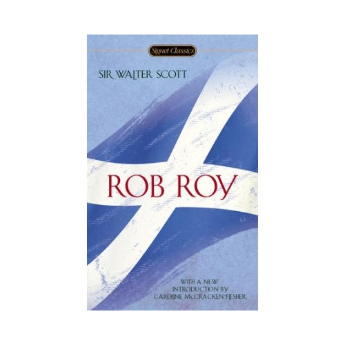 Rob Roy - Sir Walter Scott