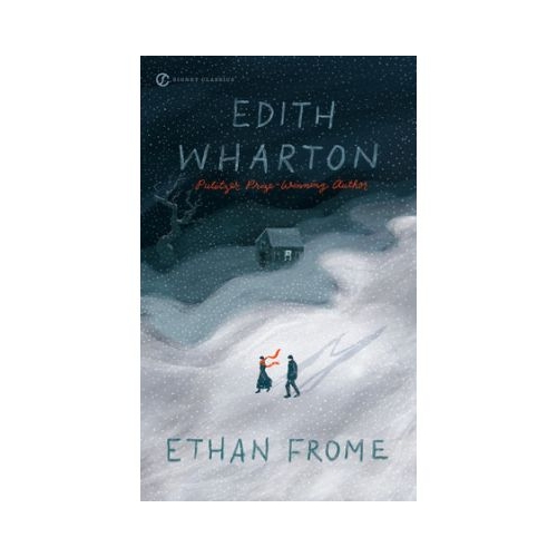 Ethan Frome - Edith Wharton