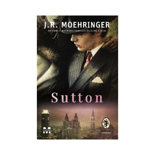 Sutton - J. R. Moehringer