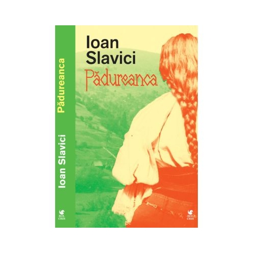 Padureanca - Ioan Slavici