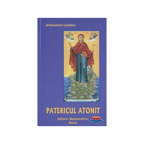 Patericul atonit - arhim. Ioannikios