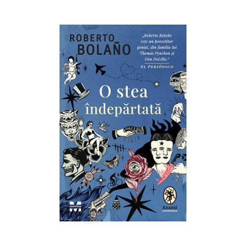O stea indepartata - Roberto Bolano