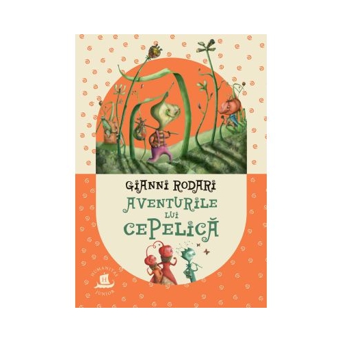 Aventurile lui Cepelica - Gianni Rodari