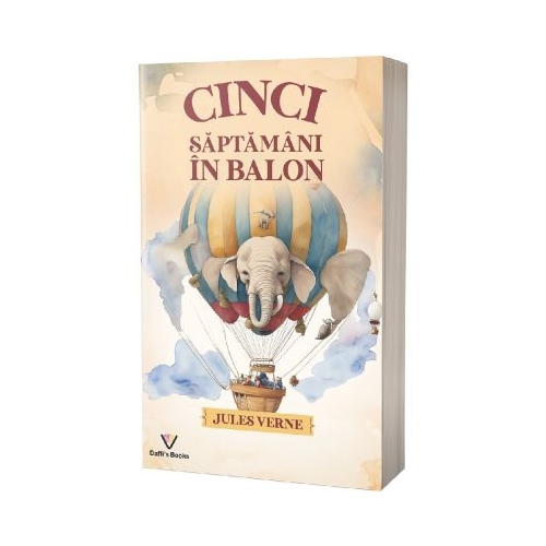 Cinci saptamani in balon - Jules Verne