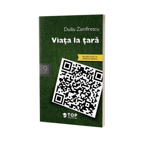 Viata la tara - Duiliu Zamfirescu
