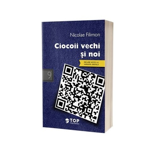 Ciocoii vechi si noi - Nicolae Filimon