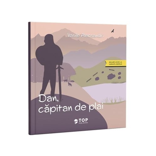 Dan capitan de plai - Vasile Alecsandri