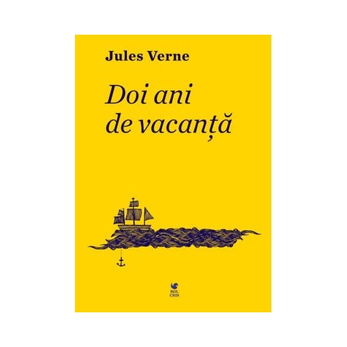 Doi ani de vacanta - Jules Verne