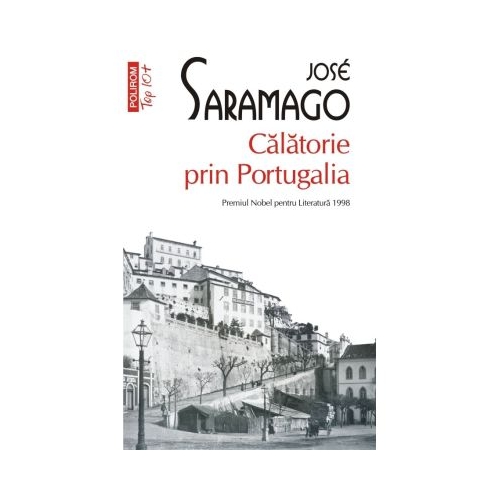 Calatorie prin Portugalia editie de buzunar - Jose Saramago