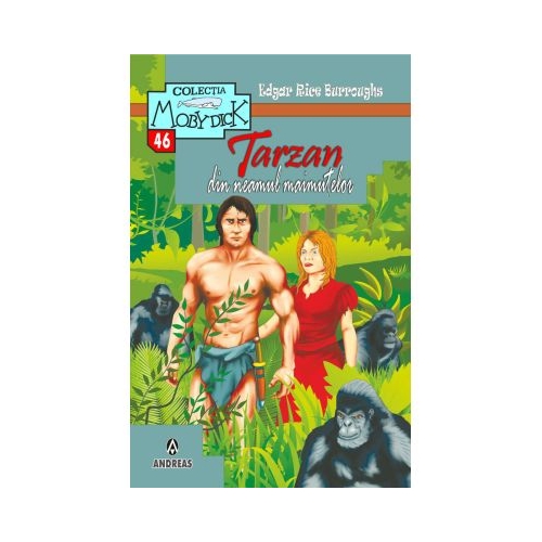 Tarzan din neamul maimutelor - E. R. Burroughs