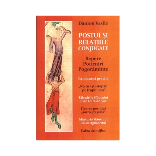 Postul si relatiile conjugale - Danion Vasile
