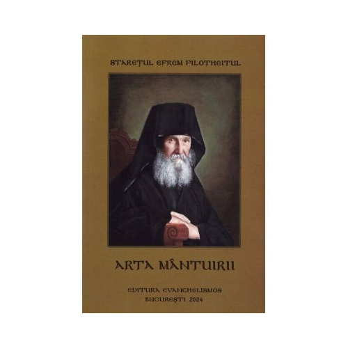 Arta mantuirii - Efrem Filotheitul