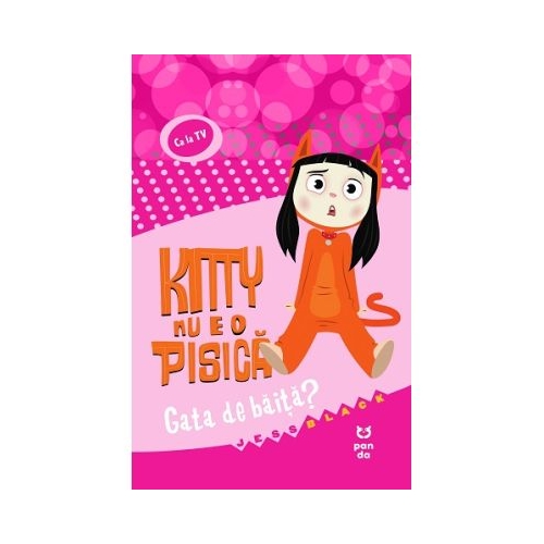 Kitty nu e o pisica. Gata de baita - Jess Black