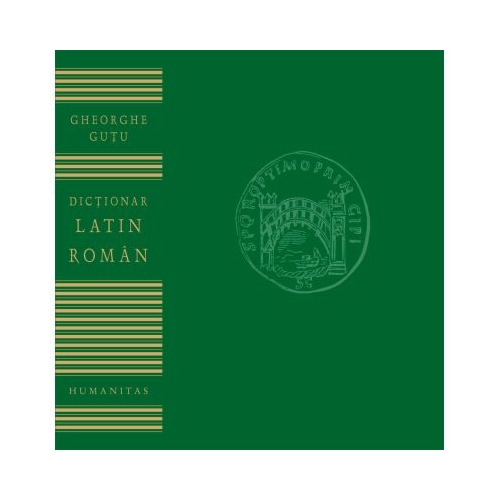 Dictionar latin-roman - Gheorghe Gutu