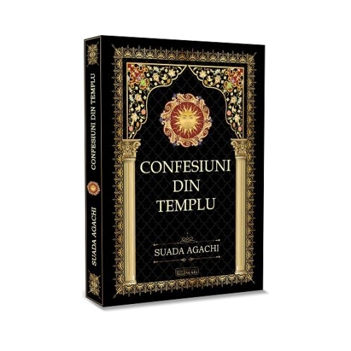 Confesiuni din Templu  Suada Agachi