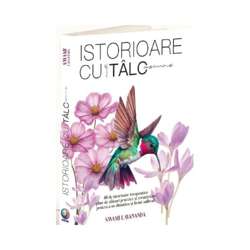 Istorioare cu mult talc ascuns - Swami Layananda
