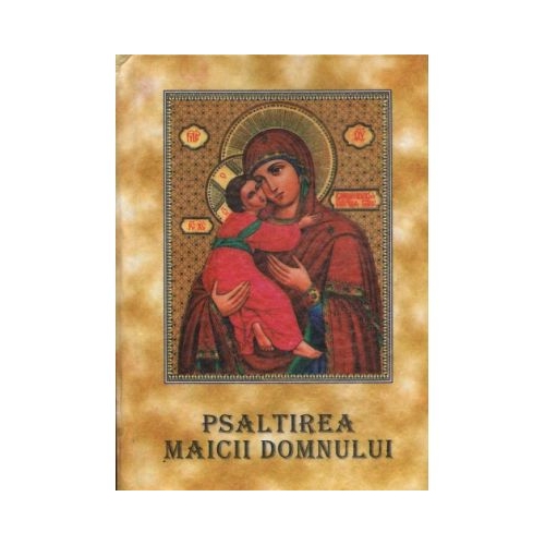 Psaltirea Maicii Domnului. Cartonat