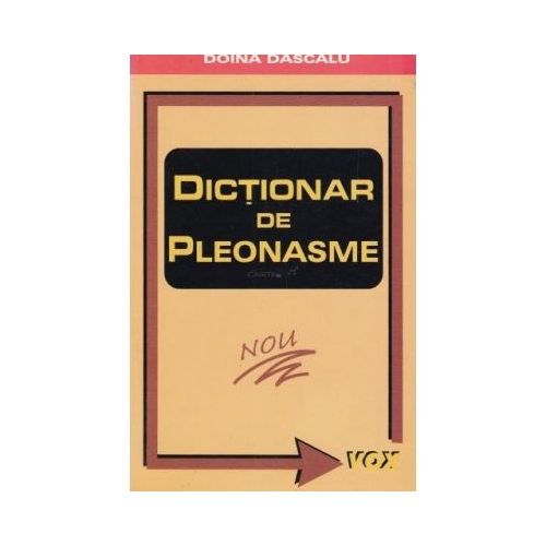 Dictionar de Pleonasme - Doina Dascalu