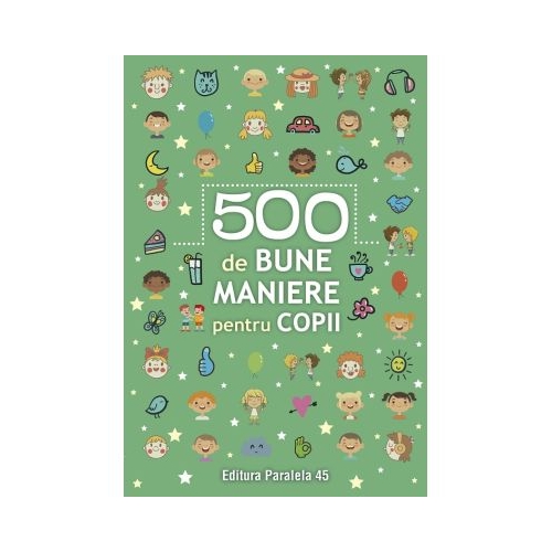 500 de bune maniere pentru copii