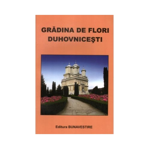 Gradina de flori duhovnicesti
