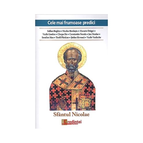 Cele mai frumoase predici. Sfantul Nicolae