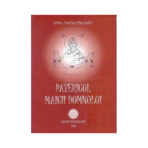 Patericul Maicii Domnului - Teofilact Marinakis