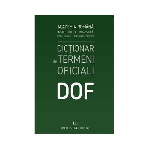 DOF - Dictionar de termeni oficiali - Academia Romana