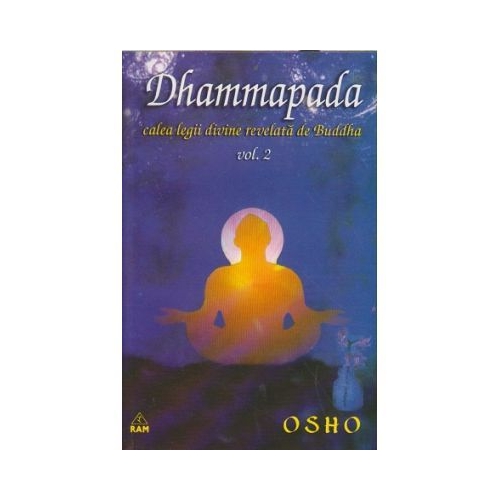 Dhammapada. Comentata volumul 2 - OSHO