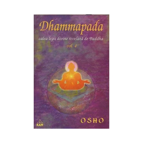 Dhammapada. Comentata volumul 4 - OSHO