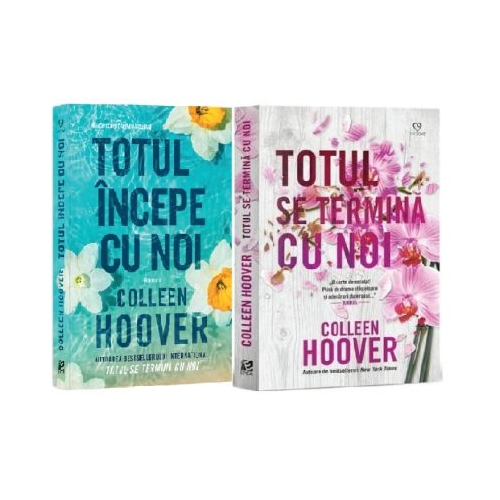 Pachet Prima iubire Totul incepe cu noi si Totul se termina cu noi - Colleen Hoover