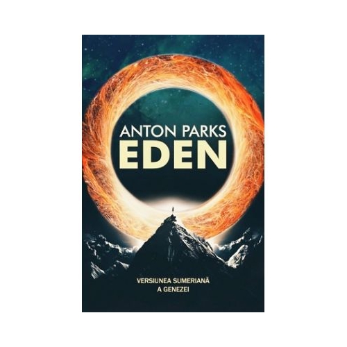 Eden. Versiunea sumeriana a Genezei - Parks
